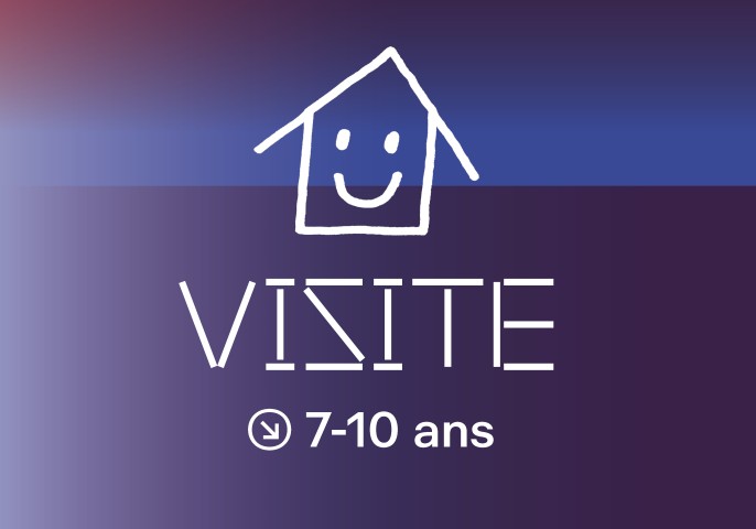 Visite 7-10 ans