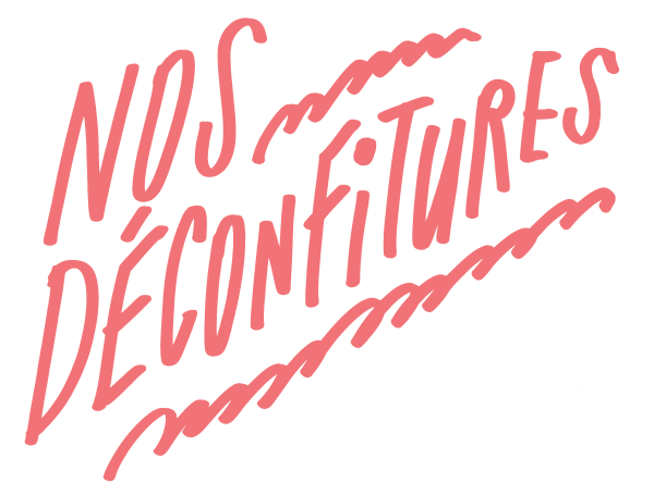 Nos déconfitures