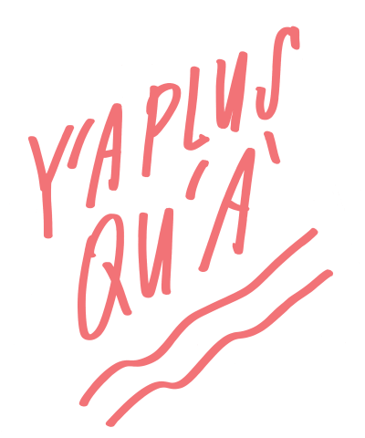 Y'a plus qu'à